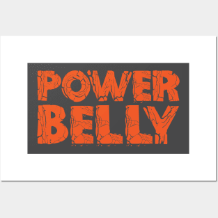 Power Belly Posters and Art